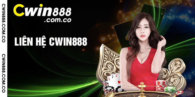 Liên Hệ Cwin888